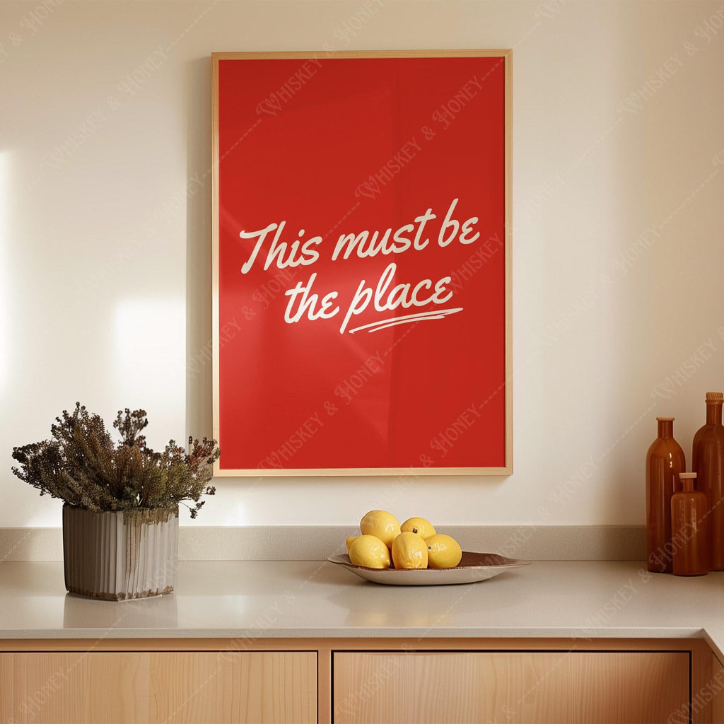 This Must Be The Place  Print