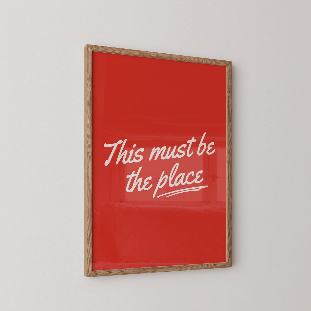 This Must Be The Place  Print