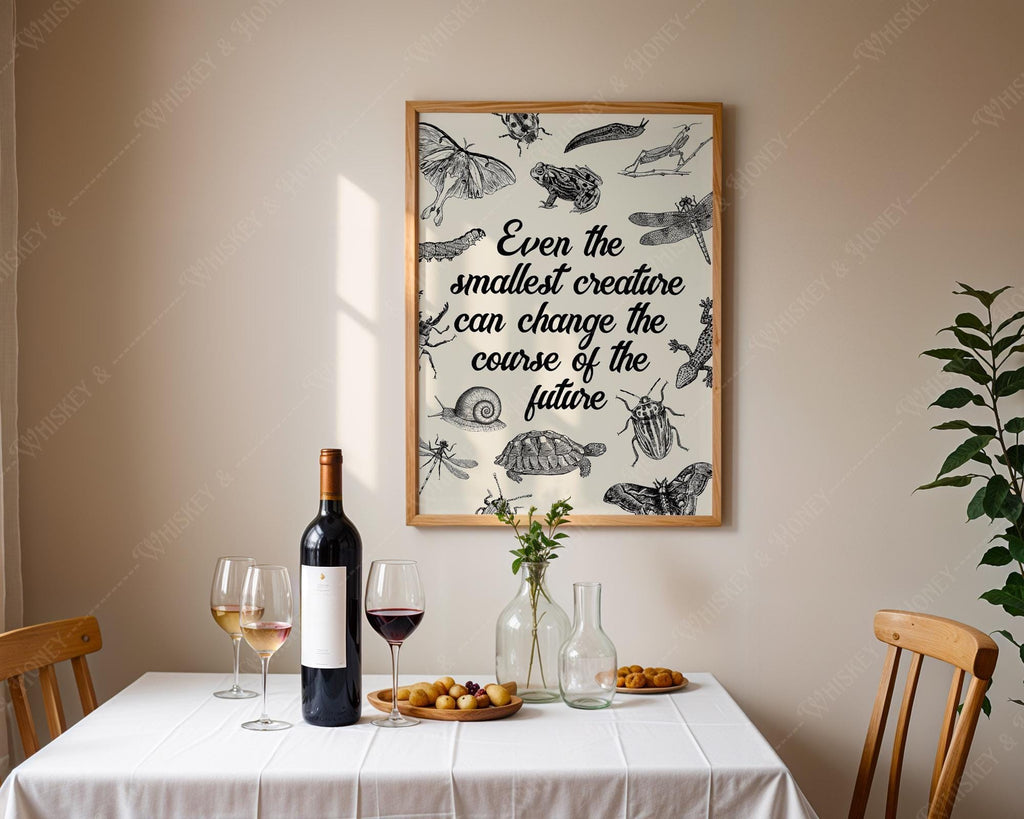 Smallest Creatures LOTR Quote Print