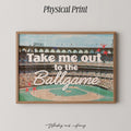 Take Me Out To The Ballgame Print
