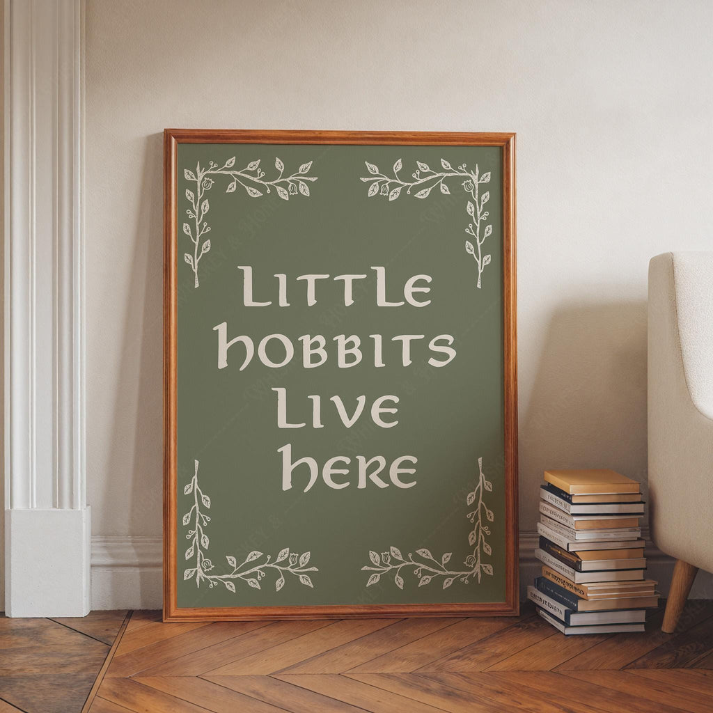 Little Hobbits Live Here LOTR Print