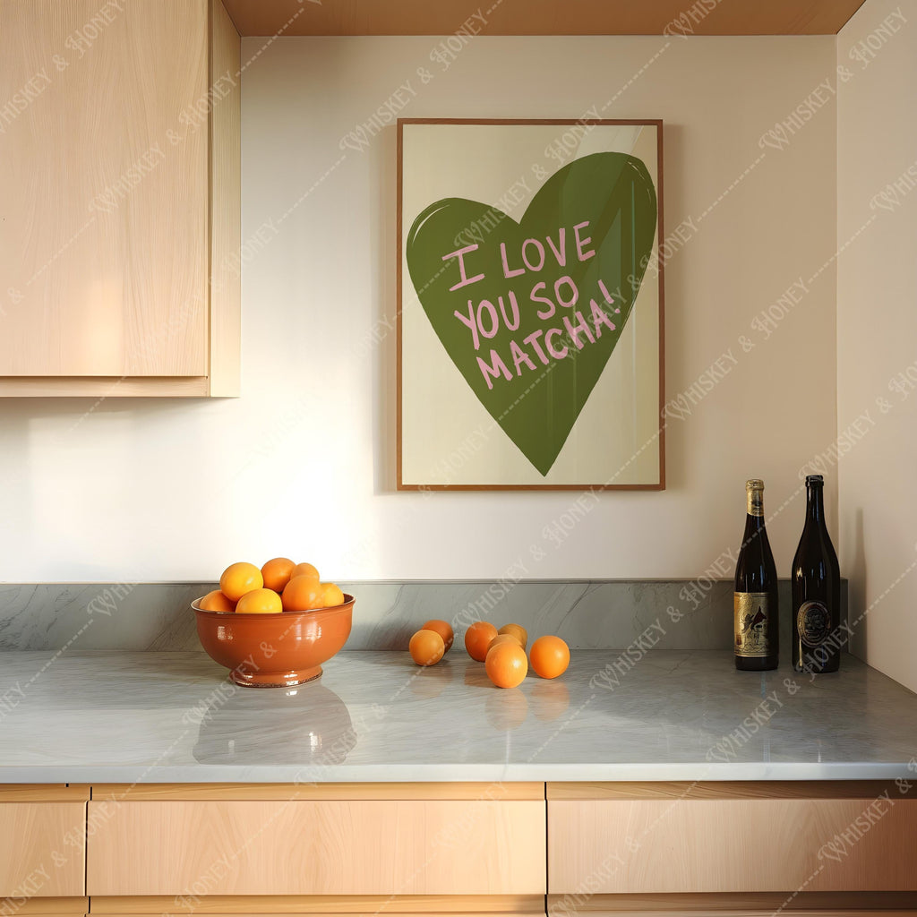 I Love You So Matcha Art Print