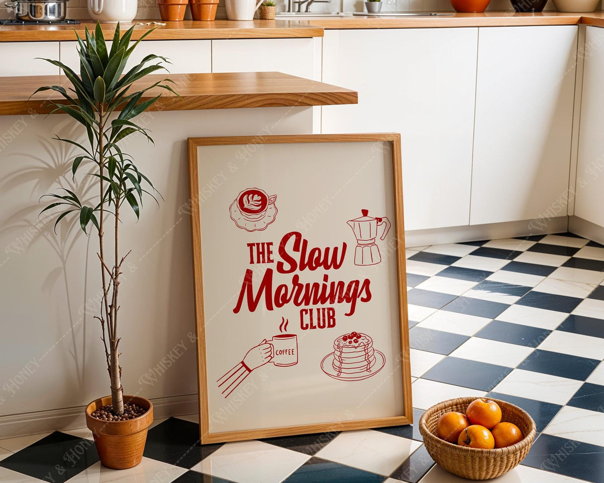 The Slow Mornings Club Print