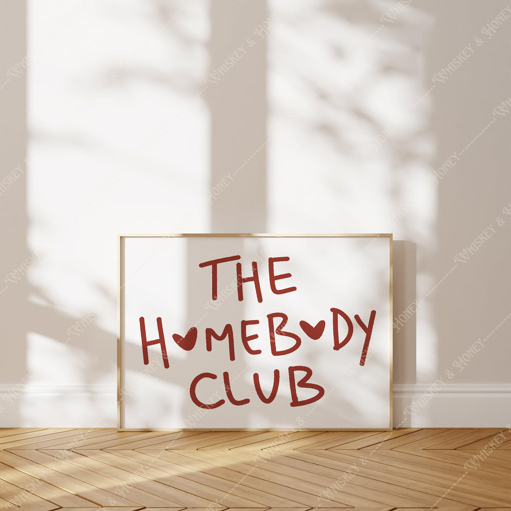 The HomeBody Club Print