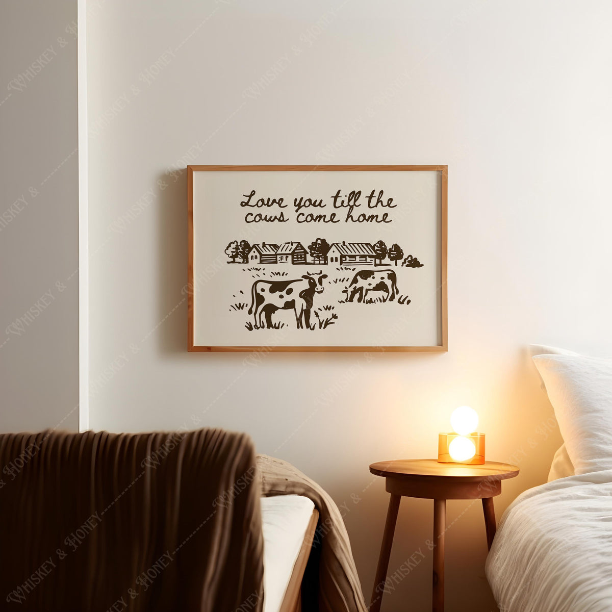 Love You Till The Cows Come Home Print