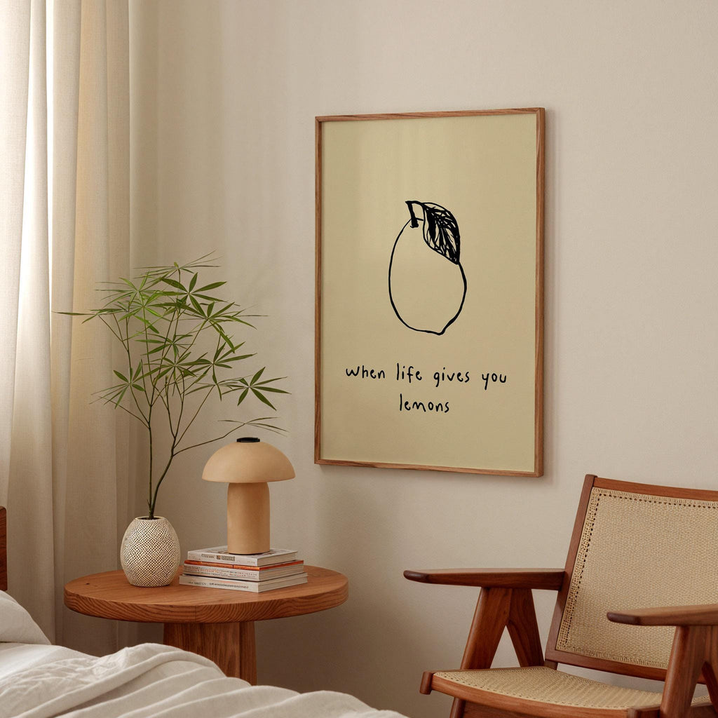 When Life Gives You Lemons Print
