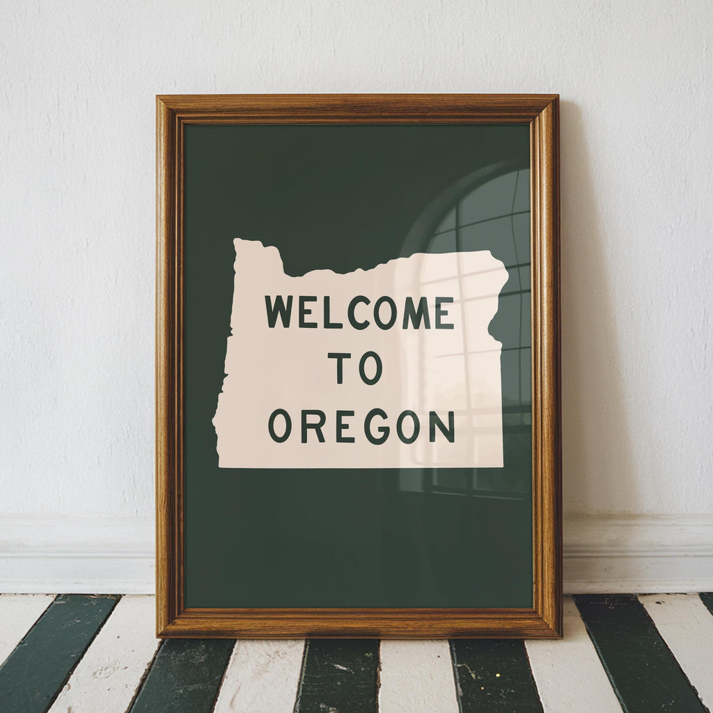 Welcome To Oregon Print